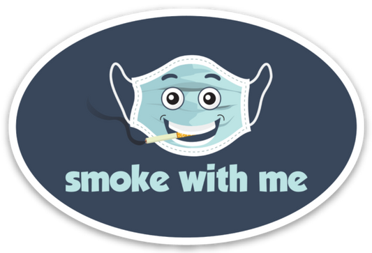 Smoke With Me Sticker